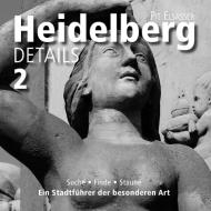 Heidelberg Details 2 di Pit Elsasser edito da Books on Demand