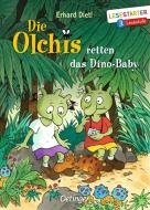 Die Olchis retten das Dino-Baby di Erhard Dietl edito da Oetinger Friedrich GmbH