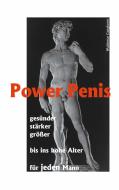 Power Penis di Waldemar Gangkover edito da Books on Demand