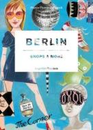 Berlin: Shops & More [With Postcard] di Angelika Taschen edito da Taschen