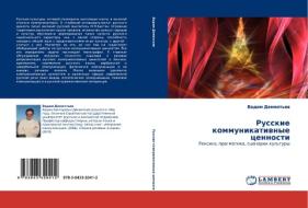 Russkie kommunikatiwnye cennosti di Vadim Dement'ew edito da LAP LAMBERT Academic Publishing