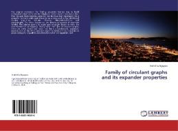 Family of circulant graphs and its expander properties di Vinh Kha Nguyen edito da LAP Lambert Academic Publishing