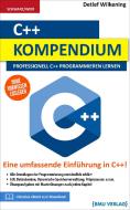 C++ Kompendium di Detlef Wilkening edito da BMU Media GmbH