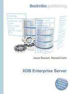 Xdb Enterprise Server edito da Book On Demand Ltd.