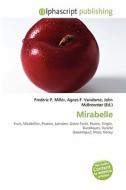 Mirabelle edito da Alphascript Publishing