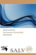 Permanent Committee edito da Betascript Publishing