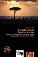 Atractocarpus Benthamianus edito da Junct