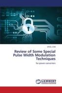 Review of Some Special Pulse Width Modulation Techniques di Erol Can edito da LAP LAMBERT Academic Publishing