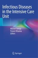 Infectious Diseases in the Intensive Care Unit edito da SPRINGER NATURE