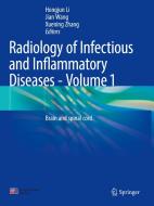 Radiology of Infectious and Inflammatory Diseases - Volume 1 edito da Springer Nature Singapore