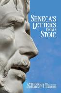 Seneca's Letters from a Stoic di Lucius Annaeus Seneca edito da MAPLE SPRING PUB