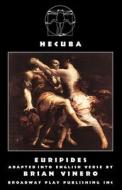 Hecuba di Euripides edito da Broadway Play Publishing Inc
