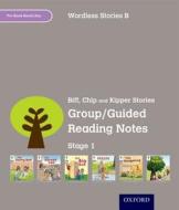 Oxford Reading Tree: Level 1: Wordless Stories B: Group/guided Reading Notes di Roderick Hunt, Thelma Page edito da Oxford University Press