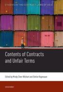 The Contents Of Contracts And Unfair Terms di Mindy Chen-Wishart edito da Oxford University Press