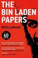 The Bin Laden Papers di Nelly Lahoud edito da Yale University Press