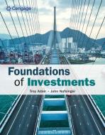 Foundations Of Investments : An Introduction di Nofsinger, Troy Adair edito da Cengage Learning, Inc