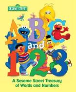 ABC and 1,2,3: A Sesame Street Treasury of Words and Numbers (Sesame Street) di Various edito da RANDOM HOUSE