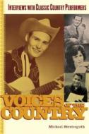 Voices of the Country di Michael Streissguth edito da Routledge