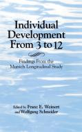 Individual Development from 3 to 12 edito da Cambridge University Press