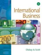 International Business di Les Dlabay, James Calvert Scott edito da SOUTH WESTERN EDUC PUB