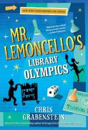 Mr. Lemoncello's Library Olympics di Chris Grabenstein edito da YEARLING