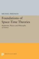 Foundations of Space-Time Theories di Michael Friedman edito da Princeton University Press