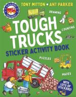 Amazing Machines Tough Trucks Sticker Activity Book di Tony Mitton edito da KINGFISHER