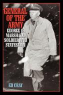 General of the Army di Ed Comp Cray edito da Cooper Square Publishers
