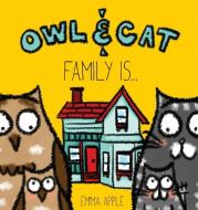 Owl & Cat di Emma Apple edito da Books by Emma Apple