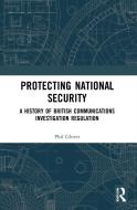 Protecting National Security di Phil Glover edito da Taylor & Francis Ltd