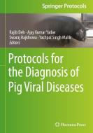 Protocols For The Diagnosis Of Pig Viral Diseases edito da Springer-Verlag New York Inc.