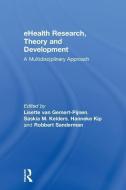 eHealth Research, Theory and Development edito da Taylor & Francis Ltd