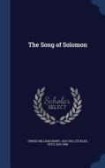 The Song Of Solomon di William Henry Green, Otto Zockler edito da Sagwan Press