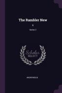 The Rambler New: 6; Series 2 di Anonymous edito da CHIZINE PUBN