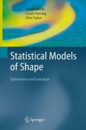 Statistical Models of Shape di Rhodri Davies, Chris Taylor, Carole Twining edito da Springer London