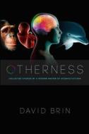 Otherness di David Brin edito da Createspace