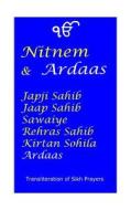 Nitnem and Ardaas di Manmohan Singh Sethi edito da Createspace