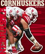 Nebraska Cornhuskers di Jim Gigliotti edito da CHILDS WORLD