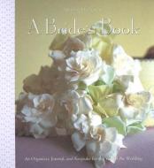 A Bride\'s Book di Marsha Heckman edito da Rizzoli International Publications