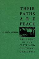 Their Paths Are Peace di Clara Lederer edito da ATBOSH Media Ltd.