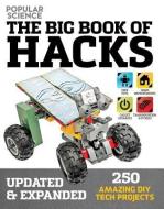 Big Book of Hacks di Dough Cantor edito da Weldon Owen