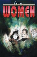 Four Women di Sam Kieth edito da Idea & Design Works