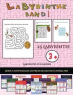 Labyrinthe für Kinder (Labyrinthe - Band 1) di Jessica Windham edito da Kindergarten-Arbeitsbücher
