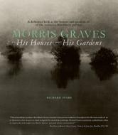 Morris Graves di Richard Svare edito da Process