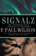 Signalz di F. Paul Wilson edito da CROSSROAD PR