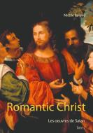 Romantic Christ di Nicole Roland edito da Books on Demand