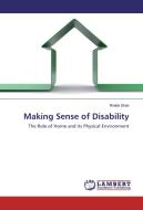 Making Sense of Disability di Rinkle Shah edito da LAP Lambert Academic Publishing