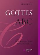 Gottes ABC di Klaus Müller edito da Aschendorff Verlag
