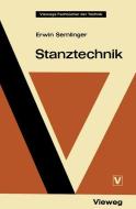 Stanztechnik di Erwin Semlinger edito da Vieweg+Teubner Verlag