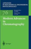 Modern Advances in Chromatography di Ruth Freitag edito da Springer Berlin Heidelberg